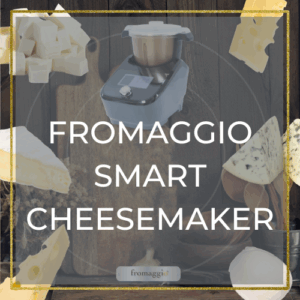 Fromaggio: The World's First Smart Home Cheesemaker